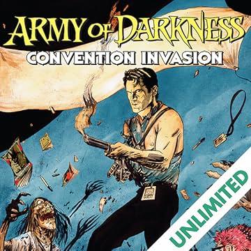 Army of Darkness: Convention Invasion